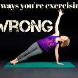 5 ways your exercising wrong